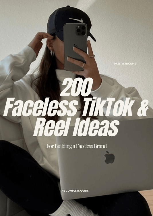 200 Faceless TikTok & Reels Ideas – No experience needed - Ivorie Digital